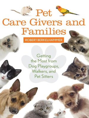 cover image of Pet Care Givers and Families